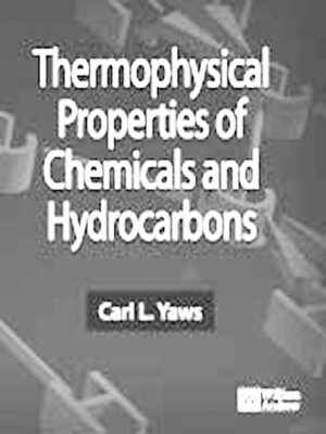 cover image of Thermophysical Properties of Chemicals and Hydrocarbons